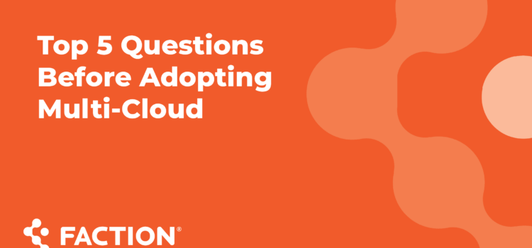 Webinar - Top 5 questions before mulit-cloud