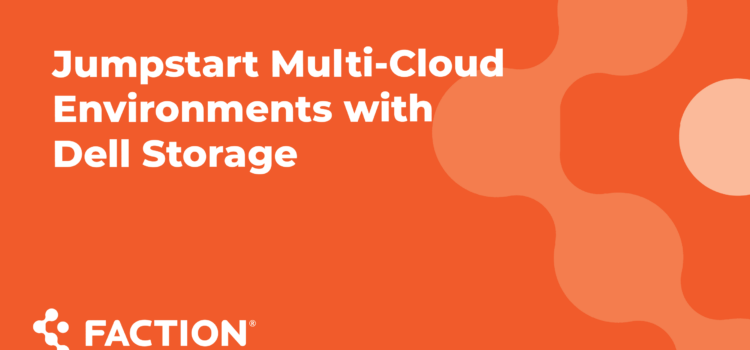 Webinar - Jumpstart Multi-Cloud with Dell Storage