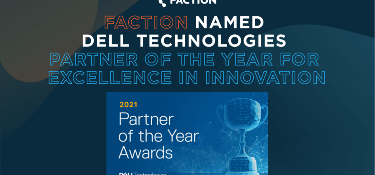 faction-dell-partner-of-the-year-announcement